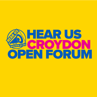 HEAR-US-CROYDON-ALL-PROJECTS-SQU-V2 HEAR US MENTAL HEALTH OPEN FORUM