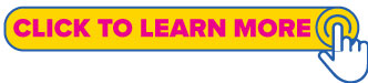 CLICK TO LEARN MORE